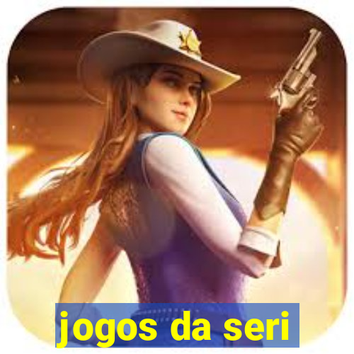 jogos da seri