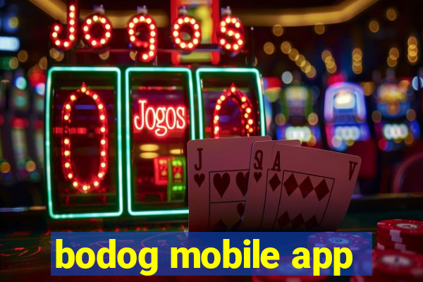 bodog mobile app