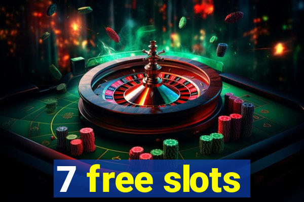 7 free slots