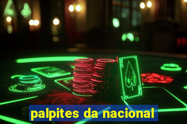 palpites da nacional