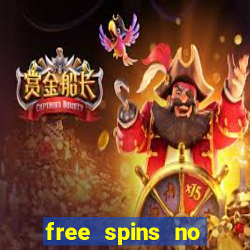 free spins no deposit slot