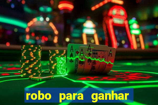 robo para ganhar no fortune tiger