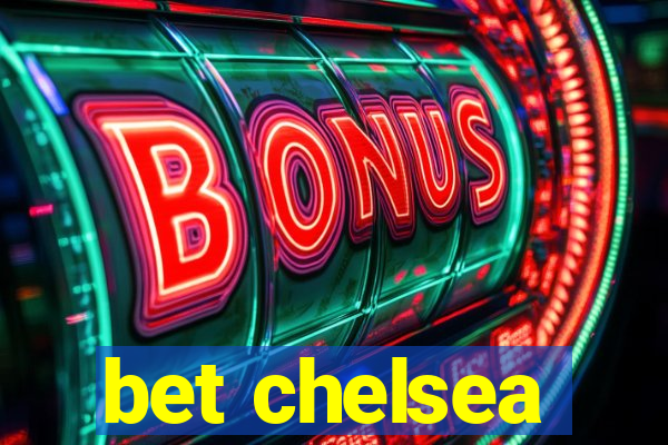 bet chelsea