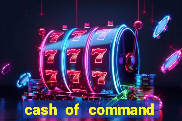 cash of command slot free