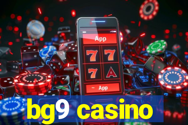 bg9 casino