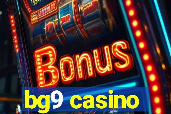 bg9 casino