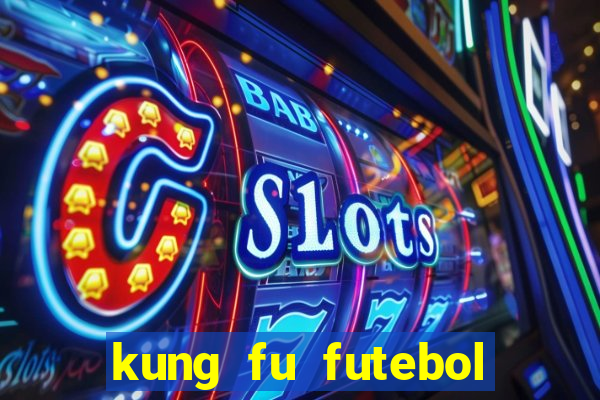 kung fu futebol clube download utorrent