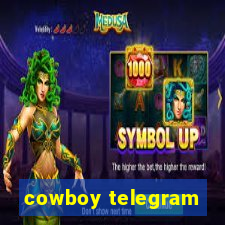 cowboy telegram