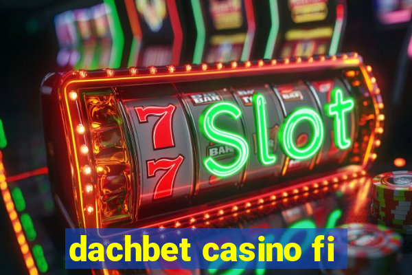 dachbet casino fi