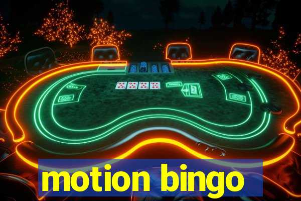 motion bingo