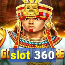 slot 360