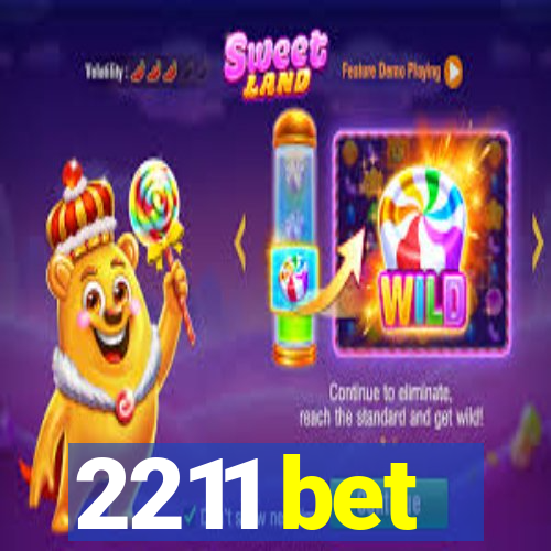 2211 bet