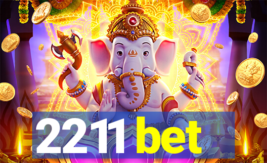 2211 bet