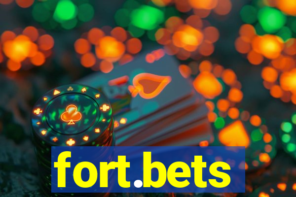 fort.bets