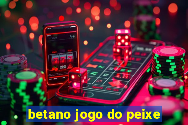 betano jogo do peixe