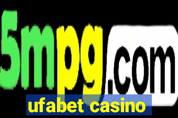 ufabet casino