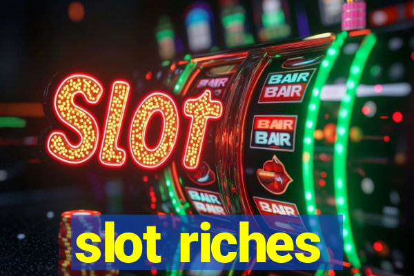 slot riches