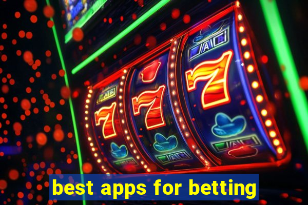 best apps for betting