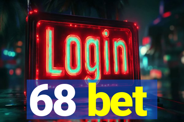 68 bet