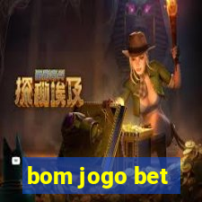 bom jogo bet