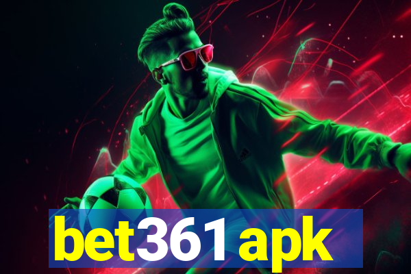 bet361 apk