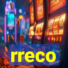 rreco