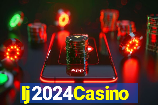 Ij2024Casino