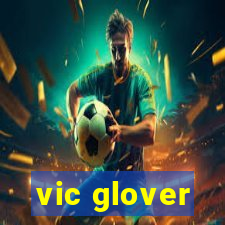 vic glover