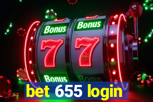 bet 655 login