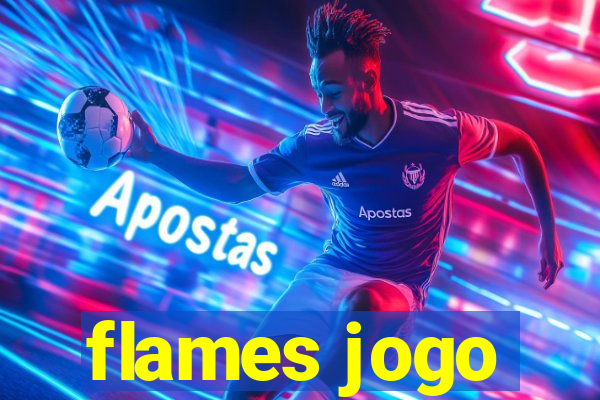 flames jogo