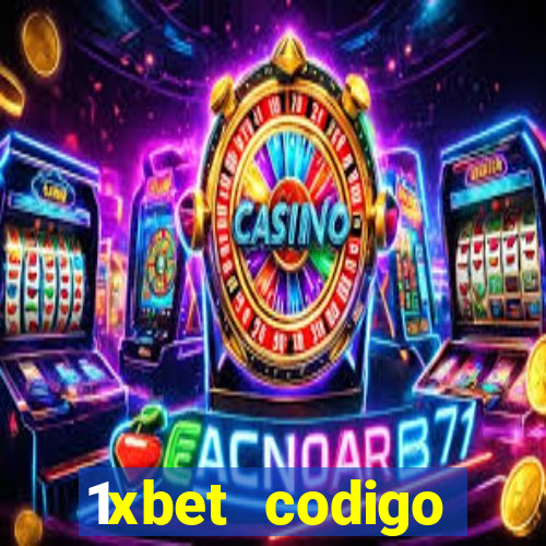 1xbet codigo promocional portugal