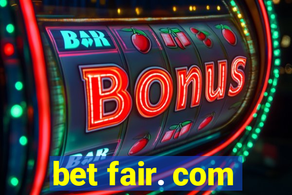 bet fair. com