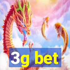 3g bet