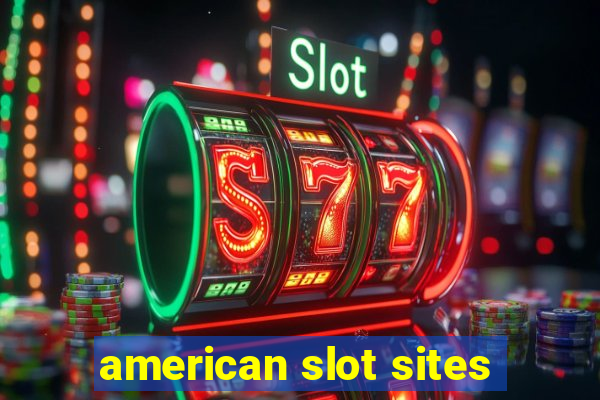 american slot sites