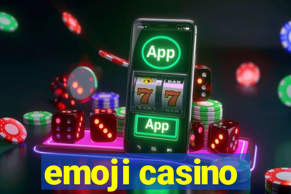 emoji casino