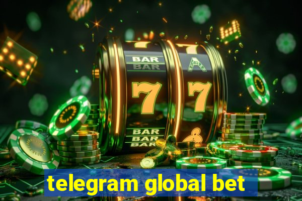 telegram global bet