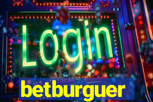 betburguer