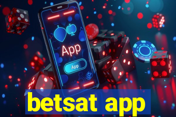 betsat app