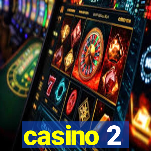 casino 2