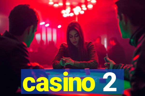 casino 2