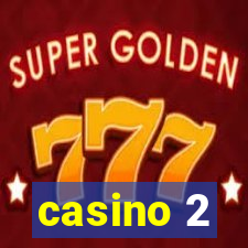 casino 2