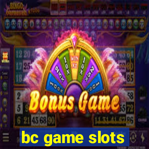 bc game slots