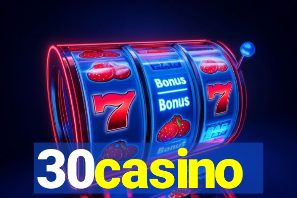 30casino