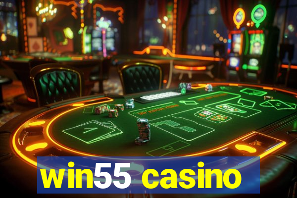 win55 casino