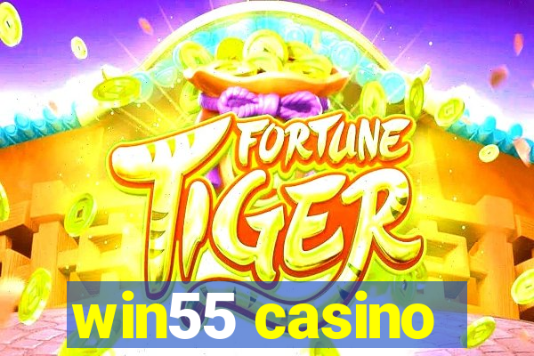 win55 casino