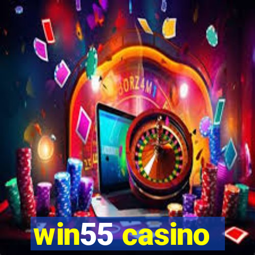 win55 casino