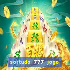 sortudo 777 jogo de cassino