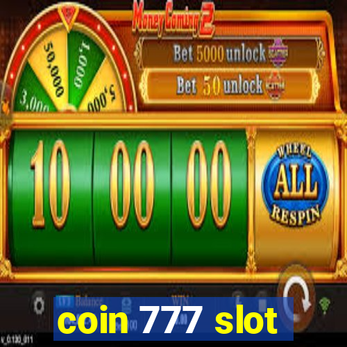 coin 777 slot