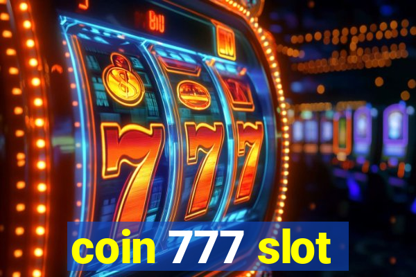 coin 777 slot