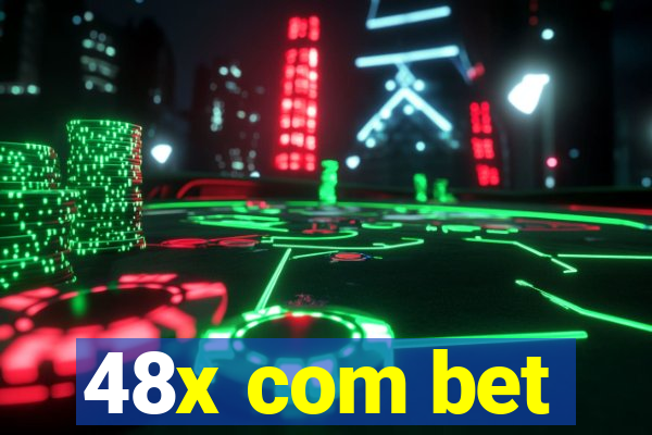 48x com bet